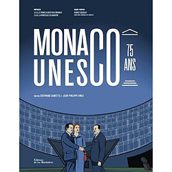 Monaco Unesco : 75 ans