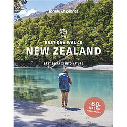 New Zealand : best day walks : easy escapes into nature, 60 walks with maps