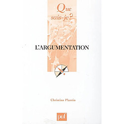 L'argumentation : histoire, théories et perspectives