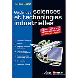 Guide des sciences et technologies industrielles - Occasion