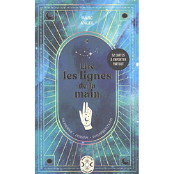 Lire les lignes de la main : méthodes, dessins, interprétations