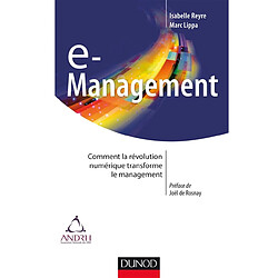 E-management : comment la révolution numérique transforme le management