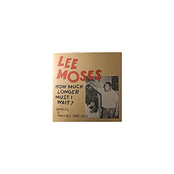 Future Days How Much Longer Must I Wait - Lee Moses - 1 LP