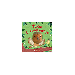 Casterman Rose bébé rouge-gorge - Livre à raconter et à jouer