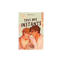 Tous nos instants - Maddy da Silva - Green romance