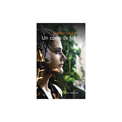 Un conte de fées - Karine Reysset