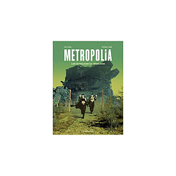 Metropolia Tome 2 - Les Bordures extérieures