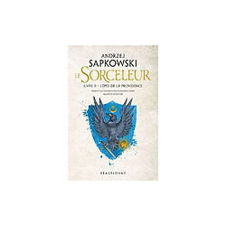 Bragelonne Le Sorceleur Tome 2 L'Épée de la providence