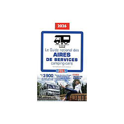 Casa éditions Le Guide national des aires de service camping-cars 2026