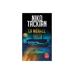 Lgf La Menace - Nikko Tackian