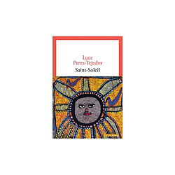 Seuil - Luce Perez-Tejedor - Saint-Soleil