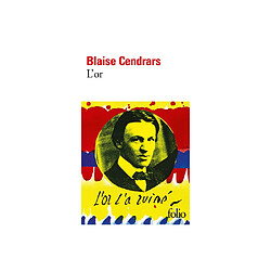 L'Or - La merveilleuse histoire du général Johann August Suter