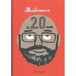 Illustrissimo a 20 ans