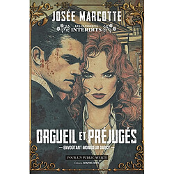 Orgueil et préjugés : envoûtant monsieur Darcy