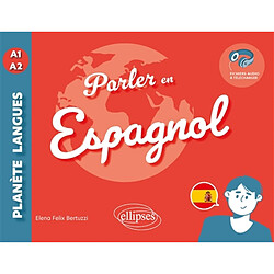 Parler en espagnol : A1-A2