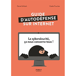 Guide d'autodéfense sur Internet