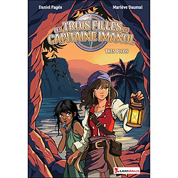 Les trois filles du capitaine Imanol. Tres Picos