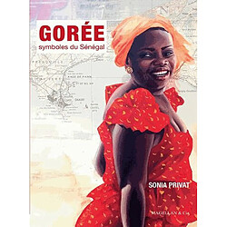 Gorée : symboles du Sénégal