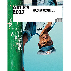 Arles 2017, les Rencontres de la photographie - Occasion