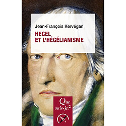 Hegel et l'hégélianisme