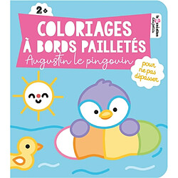 Coloriages à bords pailletés : Augustin le pingouin