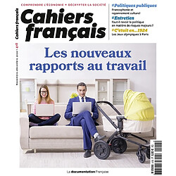 Cahiers français, n° 418. Les nouveaux rapports au travail
