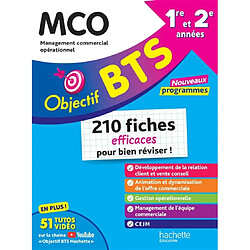 BTS MCO, management commercial opérationnel, 1re et 2e années : 210 fiches efficaces pour bien réviser ! : 2026