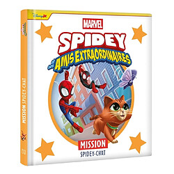 Spidey et ses amis extraordinaires. Mission Spidey-Chat