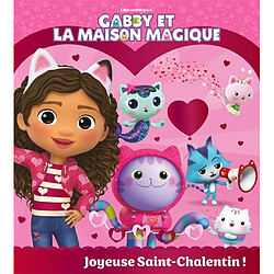 Gabby et la maison magique. Joyeuse Saint-Chalentin !