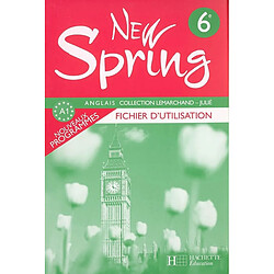 New Spring anglais 6e A1 : fichier d'utilisation