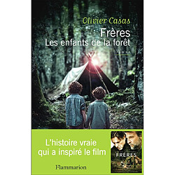 Frères : les enfants de la forêt