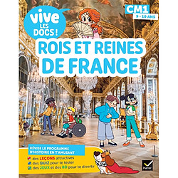 Rois et reines de France : CM1, 9-10 ans