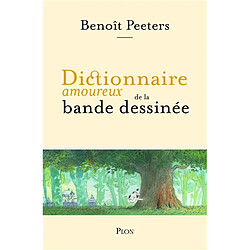 Dictionnaire amoureux de la bande dessinée