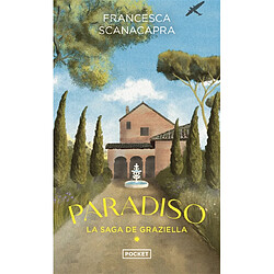 La saga de Graziella. Paradiso