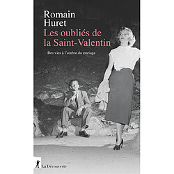 Les oubliés de la Saint-Valentin : des vies à l'ombre du mariage (Etats-Unis, XXe siècle)