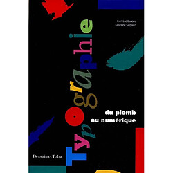 Typographie, du plomb au numérique