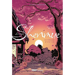 La saga Shenmue : le voyage d'une vie