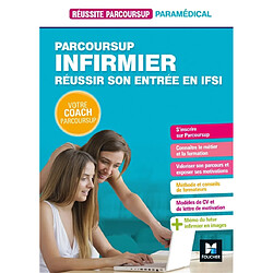 Parcoursup infirmier : réussir son entrée en IFSI