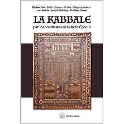 La kabbale par les occultistes de la Belle époque