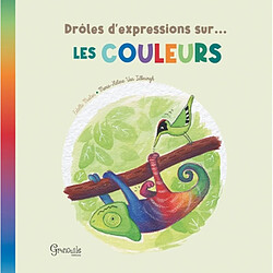 Drôles d'expressions sur... les couleurs