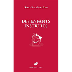 Des enfants instruits : réconcilier l'école et la culture