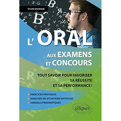 L'oral aux examens et concours