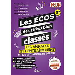 Les Ecos des (très) bien classés : les annales et l'entraînement en 120 situations de départ : EDN