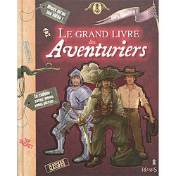 Le grand livre des aventuriers
