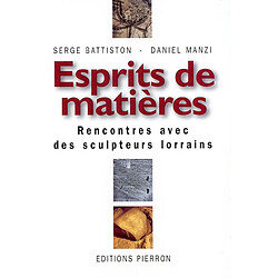Esprits de matières : rencontre avec des sculpteurs lorrains