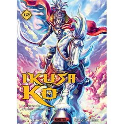 Ikusa no Ko : la légende d'Oda Nobunaga. Vol. 12