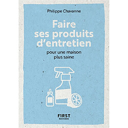 Faire ses produits d'entretien pour une maison plus saine