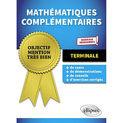 Mathématiques complémentaires terminale : nouveaux programmes