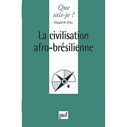 La civilisation afro-brésilienne