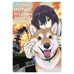 La fin du monde avec mon shiba inu. Vol. 2